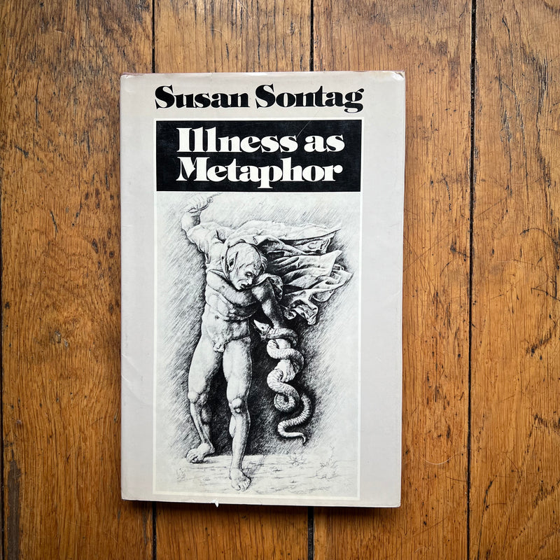 Illness As Metaphor / Susan Sontag *FIRST EDITION*
