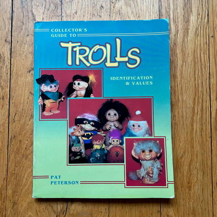 Collector's Guide to Trolls