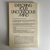 Exploring Your Unconscious Mind