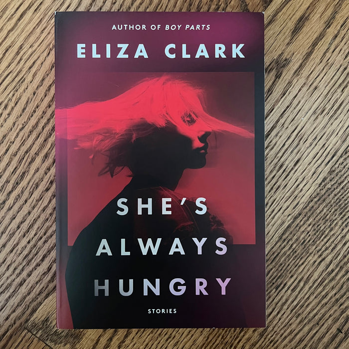 She's Always Hungry