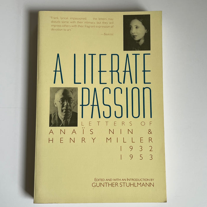 A Literate Passion: Letters of Anaïs Nin & Henry Miller